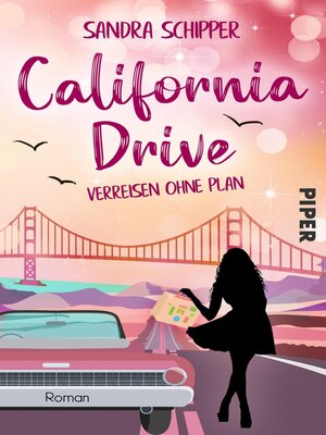 cover image of California Drive--Verreisen ohne Plan